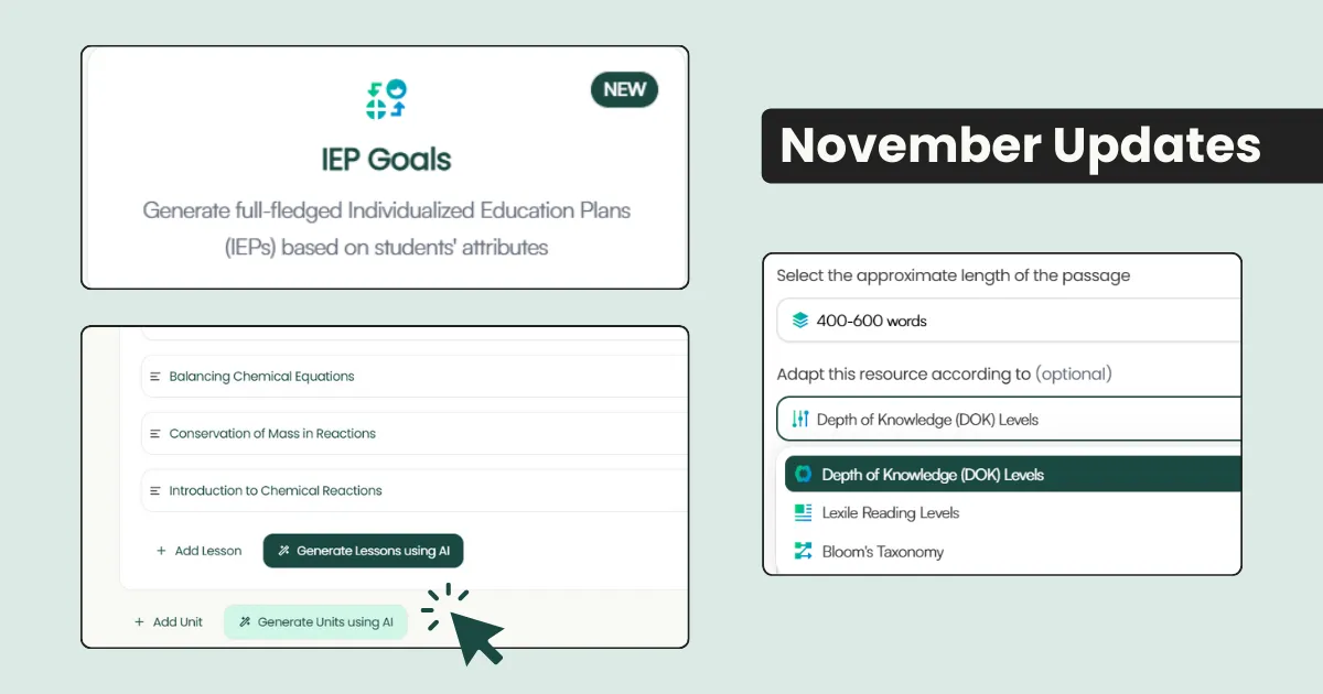 November Updates: IEP Goals, AI Course Planning, Resource Adaptation & More