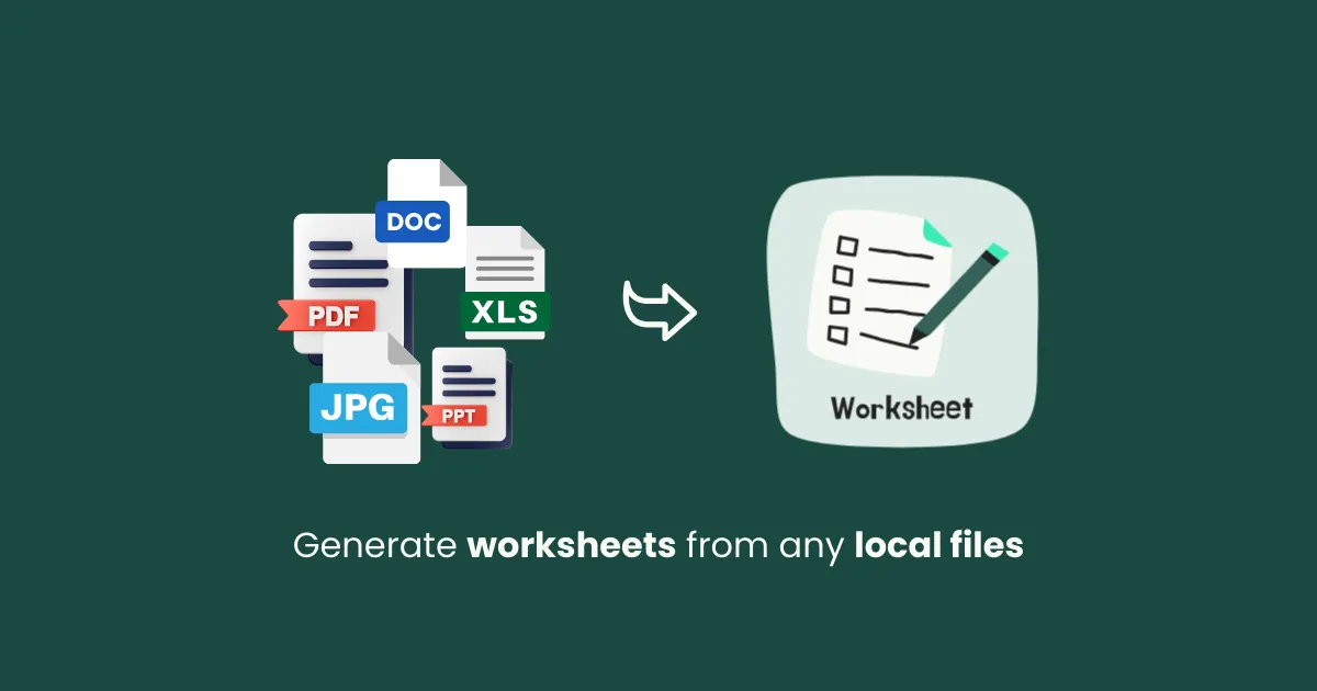 How to Create Worksheets from Files and Images Using AI